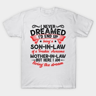 Proud Son In Law - Gift for Son In Law T-Shirt